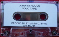 Lord Infamous - Solo Tape