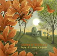 Andrew Wasylyk - Balgay Hill: Morning In Magnolia