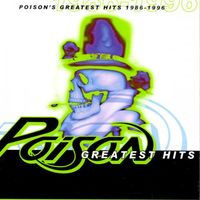 Poison - Poison's Greatest Hits 1986-1996