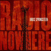 Bruce Springsteen - Radio Nowhere