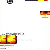 The Promise Ring - 30&deg; Everywhere