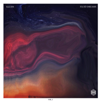 ILLUSN - Fluid Dreams
