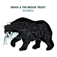 Minta & The Brook Trout - Olympia