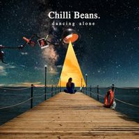 Chilli Beans. - d a n c i n g a l o n e
