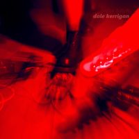 Dale Kerrigan - noise bitch