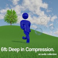 CGA // CGA - 6ft Deep in Compression