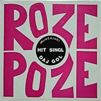 Roze Poze - Roze Poze