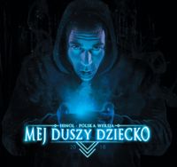 Hinol Polska Wersja - Mej Duszy Dziecko