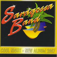 Saragossa Band - Cool Night