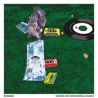Evidence - Squirrel Tape Instrumentals Vol. 2