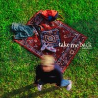 Isaiah Flowers - Take Me Back