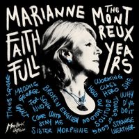 Marianne Faithfull - Marianne Faithfull: The Montreux Years