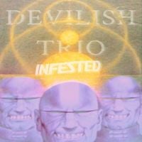 Devilish Trio - Infested