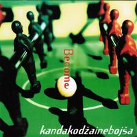 Kanda, Kodža I Neboj&scaron;a - Become
