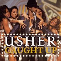 USHER - Caught Up