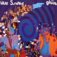 The Glove - Blue Sunshine [Deluxe Edition]