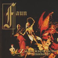 Faun - Zauberspr&uuml;che