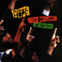 The Boys Choir of Harlem - The Sound Of Hope