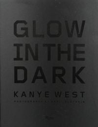Kanye West - Glow in the Dark