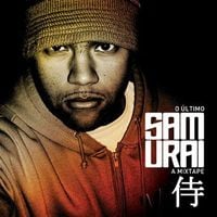 DJ Samurai - O &Uacute;ltimo Samurai Vol. 1