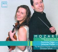 Wratislavia Chamber Orchestra / Christian Schulz / Dominika Falger / Johannes Flieder - Violin Concerto No. 3; Sinfonia concertante