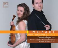 Wratislavia Chamber Orchestra / Christian Schulz / Dominika Falger - Mozart: Violin Concertos No. 4 & No. 5