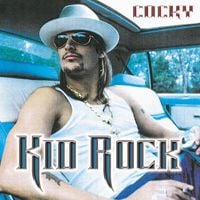 Kid Rock - Cocky