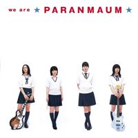 Paranmaum - We Are Paranmaum