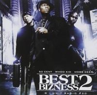50 Cent, Whoo Kid, Mobb Deep - G-Unit Radio Part 20: Best in the Bizness 2