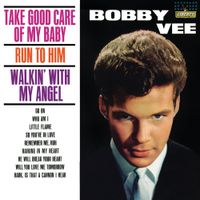 Bobby Vee - Take Good Care of My Baby