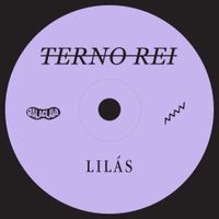 Terno Rei - Lil&aacute;s