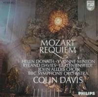 BBC Symphony Orchestra / Colin Davis / John Alldis Choir / Helen Donath / Yvonne Minton / Ryland Davies / Gerd Nienstedt - Mozart: Requiem