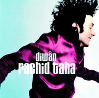 Rachid Taha - Diwan