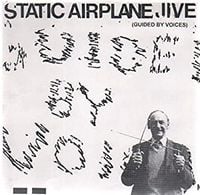 Guided by Voices - Static Airplane Jive