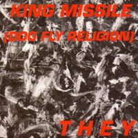 King Missile - They