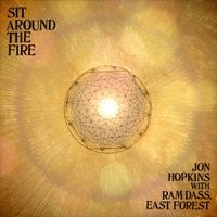 Jon Hopkins - Sit Around The Fire