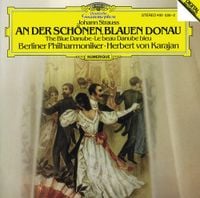 Berliner Philharmoniker / Herbert Von Karajan - An der sch&ouml;nen, blauen Donau