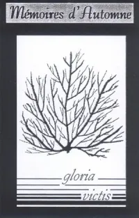 Mémoires D'Automne - Gloria victis