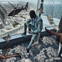 Bobby Shmurda - No Time For Sleep