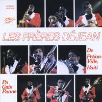 Les Fr&egrave;res D&eacute;jean - Pa gain panne