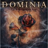 Dominia - The Withering of the Rose