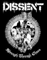 Dissent - Strength Through Chaos