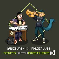 Wilczynski - Beats with Brothers Vol. 1