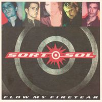 Sort Sol - Flow My Firetear