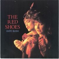 Kate Bush - The Red Shoes / You Want Alchemy