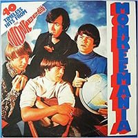 The Monkees - Monkeemania: 40 Timeless Hits From The Monkees