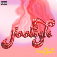 Elah Hale - foolish