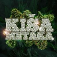 Ki&scaron;a Metaka - KI&Scaron;A METAKA (II)