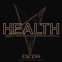 HEALTH & Perturbator - Excess