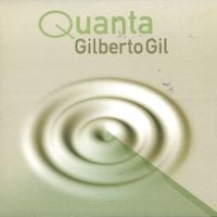 Gilberto Gil - Quanta